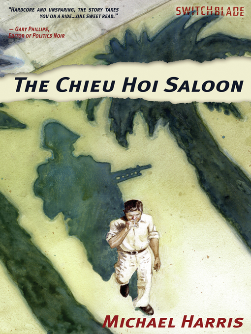 Title details for The Chieu Hoi Saloon by Michael Harris - Available